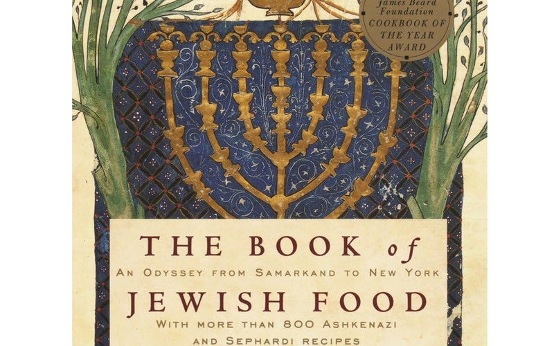 The Book of Jewish Food: An Odyssey from Samarkand to New York: A Cookbook
