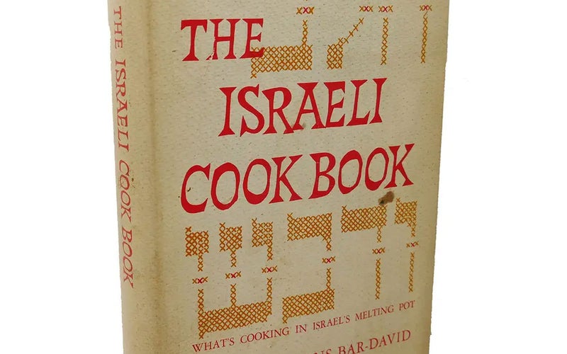 The Israeli Cook Book: What's Cooking In Israel's Melting Pot
