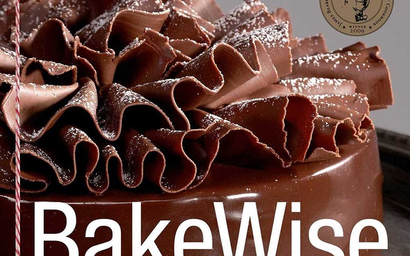 BakeWise: The Hows and Whys of Successful Baking with Over 200 Magnificent Recipes, by Shirley O. Corriher