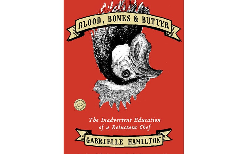 Blood Bones and Butter