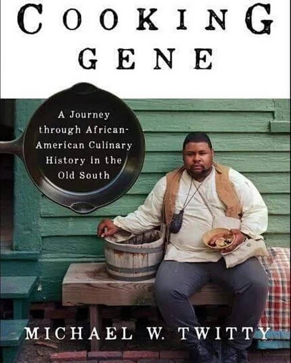 The Author of ‘The Cooking Gene’ on the Black Soul of American Eating
