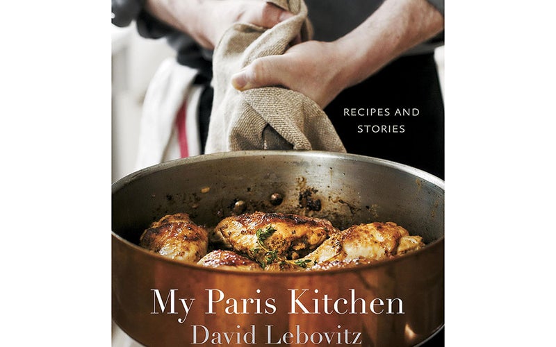My Paris Kitchen Recipes and Stories by David Lebovitz