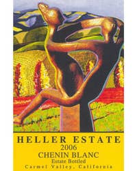 Heller Estate, Carmel Valley (California) Chenin Blanc 2006