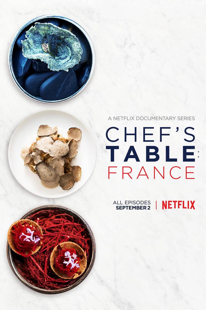 What Chef’s Table’s New France-Themed Season Says About the Western World’s Culinary Juggernaut