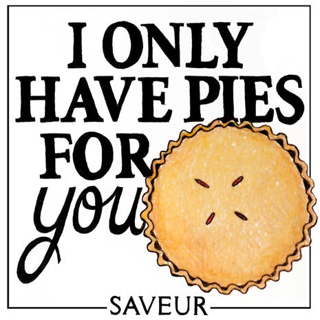 I Only Have Pies for You I Only Have Pies for You