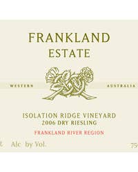 Frankland Estate Frankland River (Western Australia) Dry Riesling Isolation Ridge Vineyard 2006