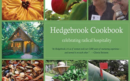 Hedgebrook Cookbook: Celebrating Radical Hospitality