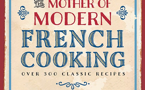 La Mere Brazier: The Mother of Modern French Cooking