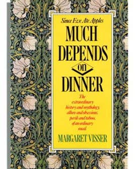 Much Depends on Dinner book