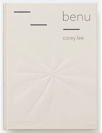 Benu the Cookbook