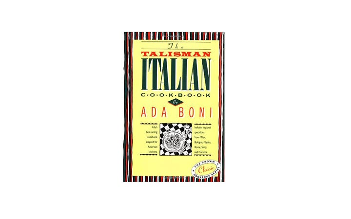 Best Italian Cookbooks Vintage The Talisman Cookbook Ada Boni Saveur