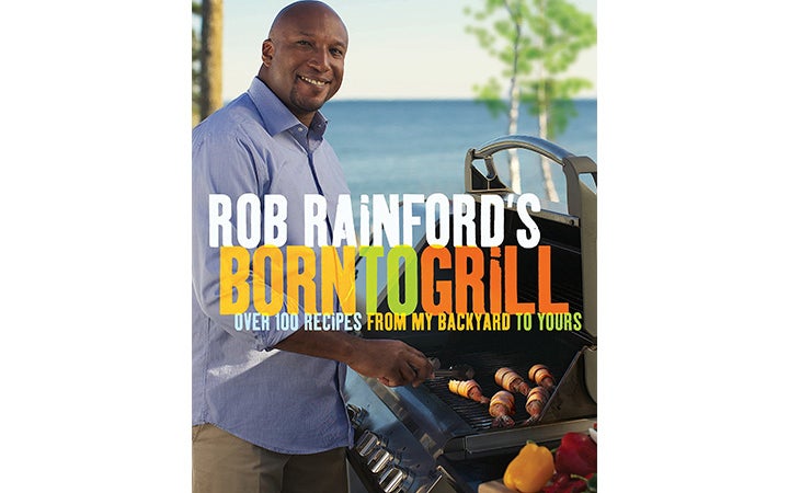 Best Grilling Cookbooks Multicultural: Born to Grill by Rob Rainford