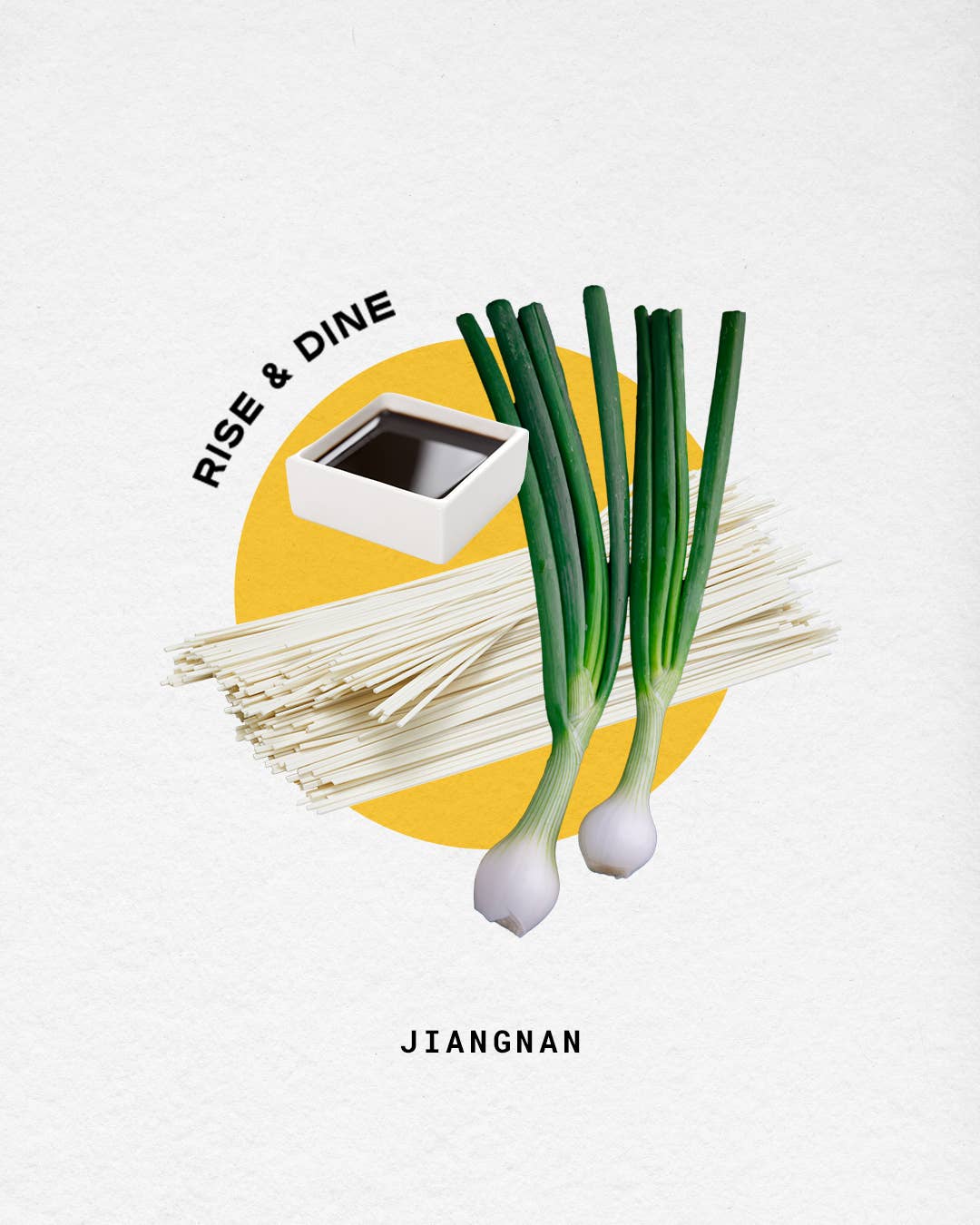 Rise and Dine, Jiangnan